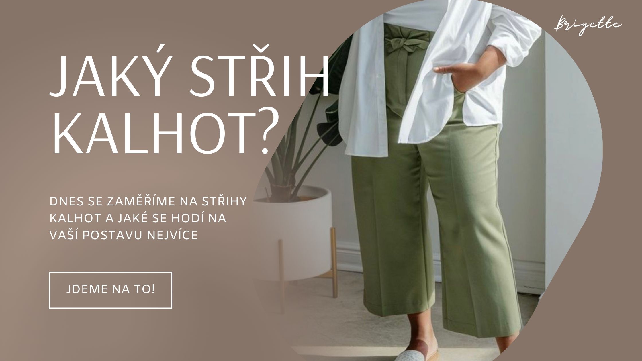 Jaký střih kalhot se hodí na tvojí postavu?